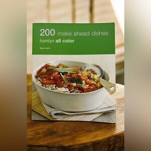 200 Make Ahead Dishes Sara Lewis Hamlyn All Colour Cookbook Paperback VG